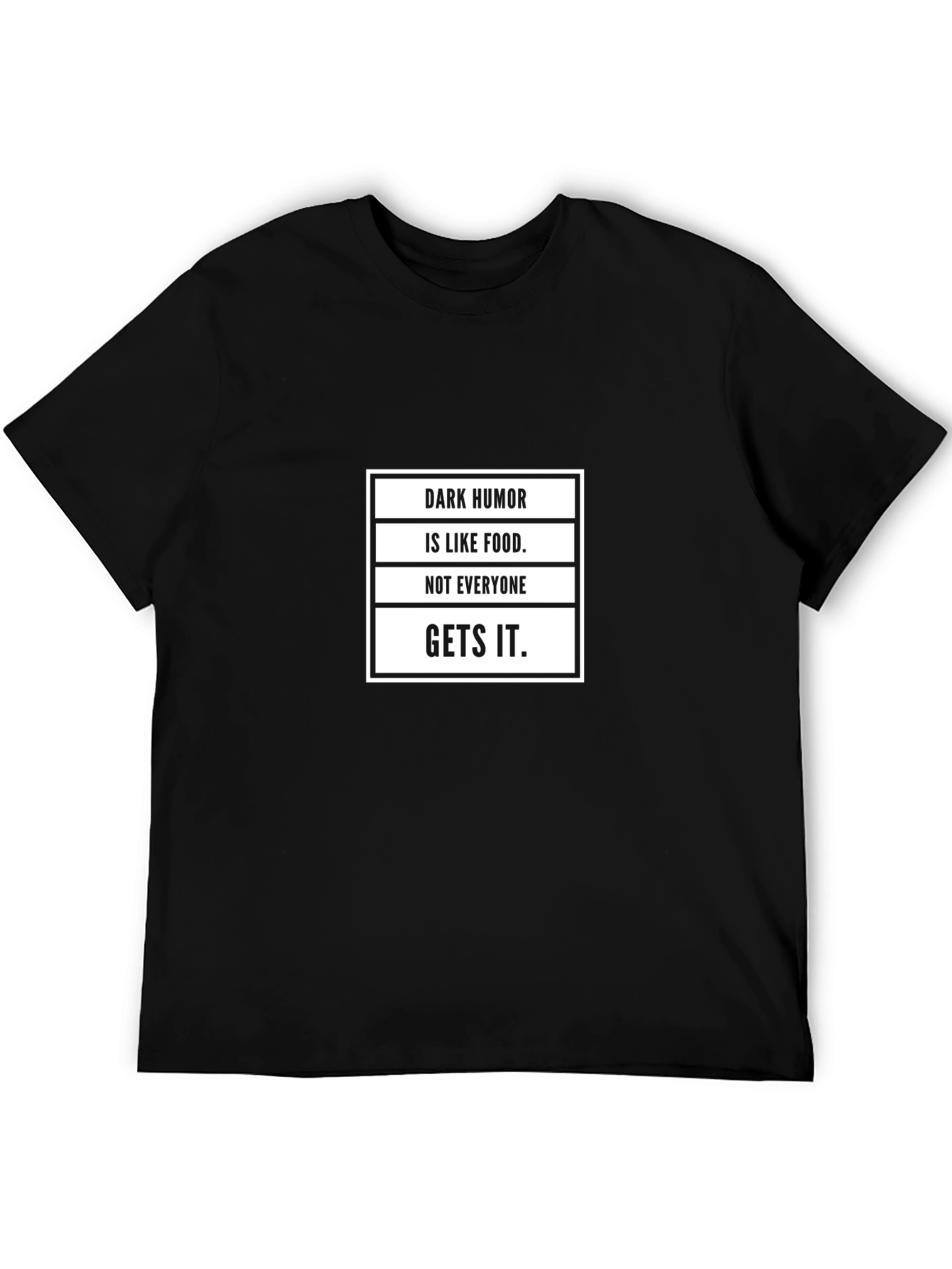 Dark Humor Food Pun T-Shirt - Sarcastic Tee