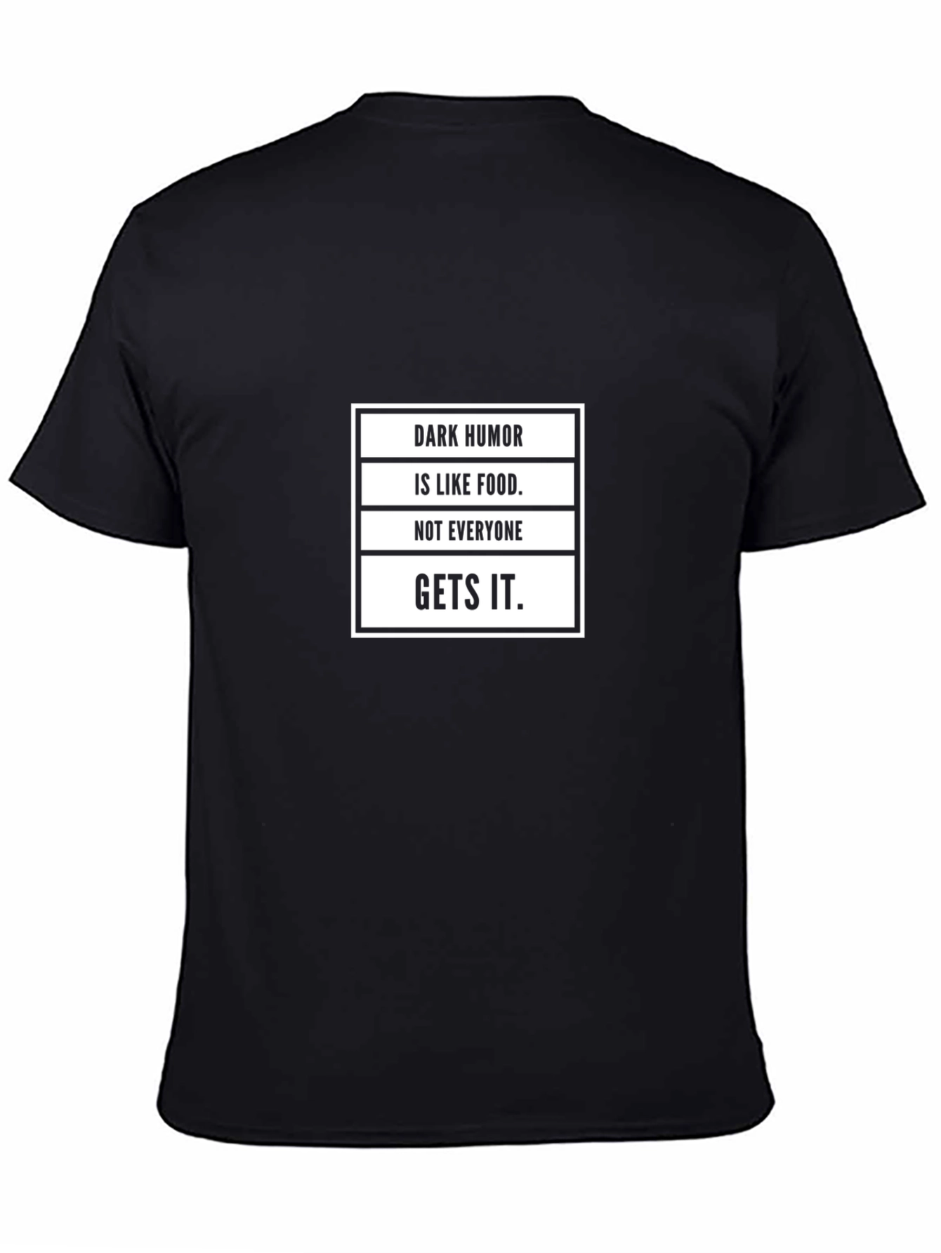 Dark Humor Food Pun T-Shirt - Sarcastic Tee