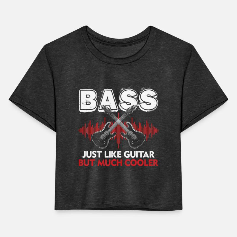 Bass just like guitar but much cooler Guitar