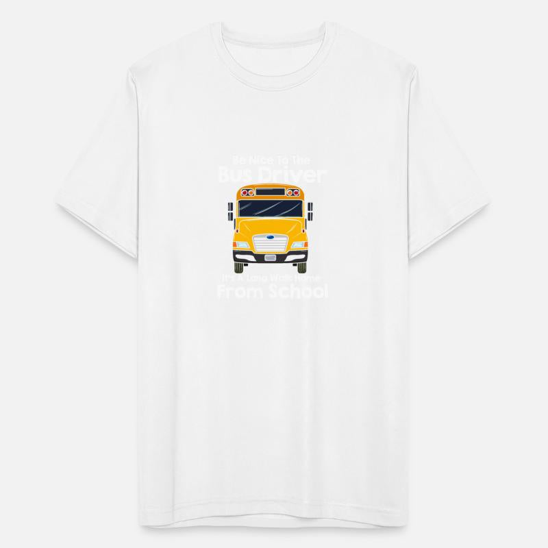 Be Nice To Bus Driver