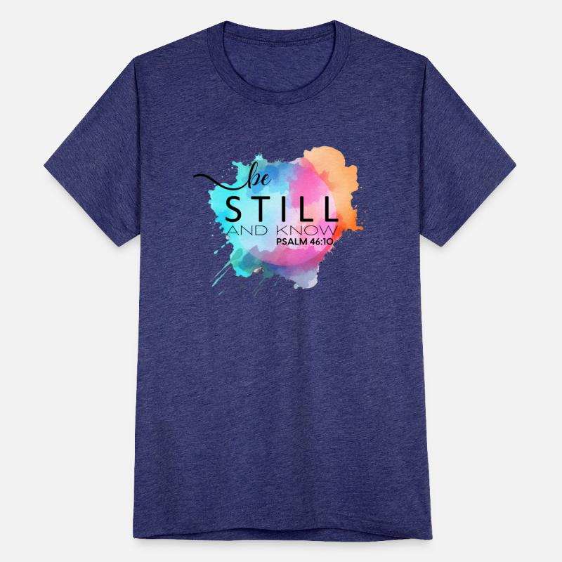 Be Still and Know Psalm 46:10