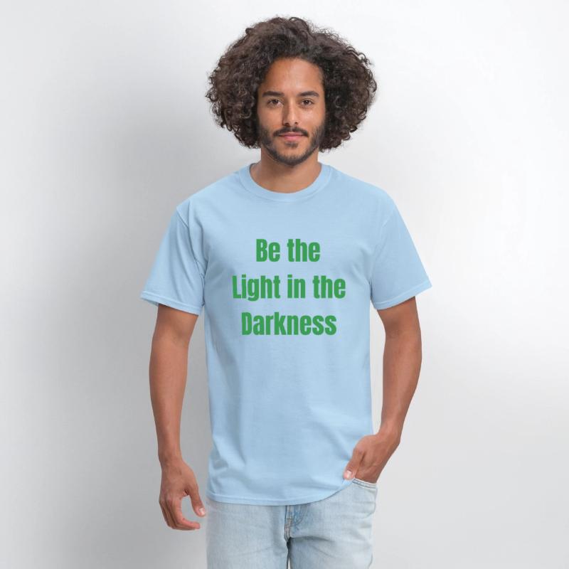 Be the Light in the Darkness