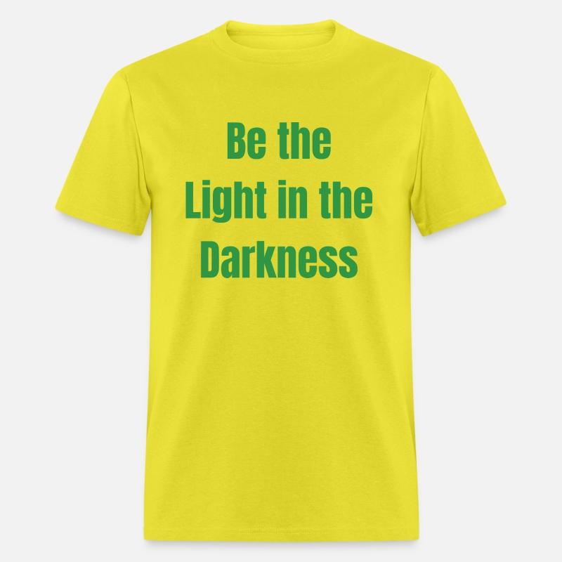 Be the Light in the Darkness