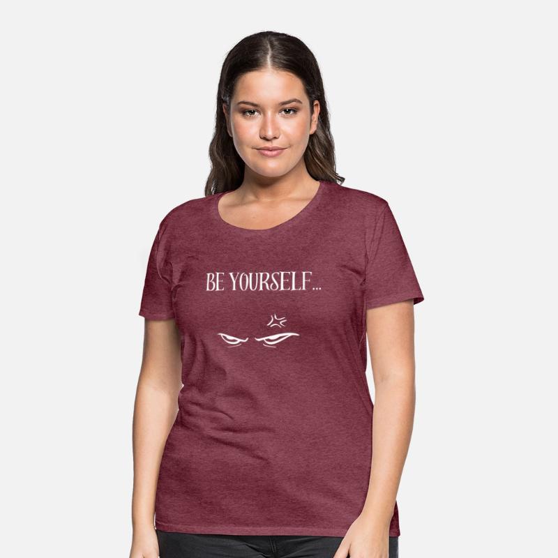 Be Yourself!