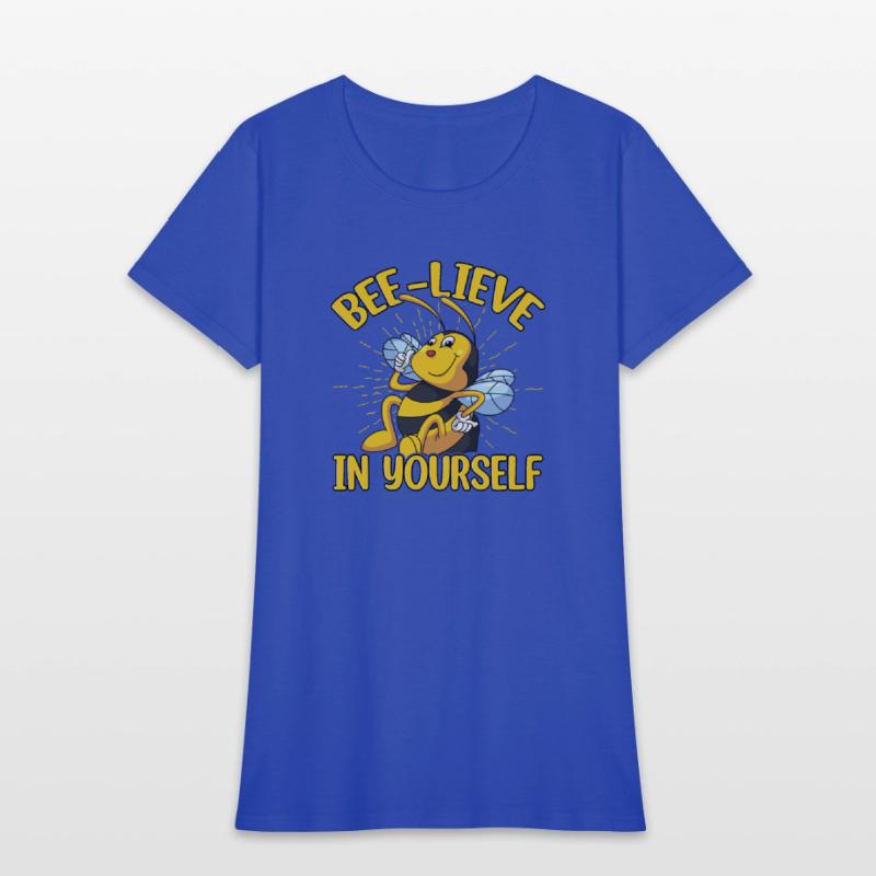 Bee lieve in Yourself | Funny Bee lieve Quotes