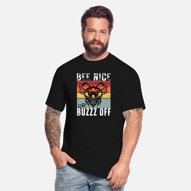 BEE NICE OR BUZZ OFF