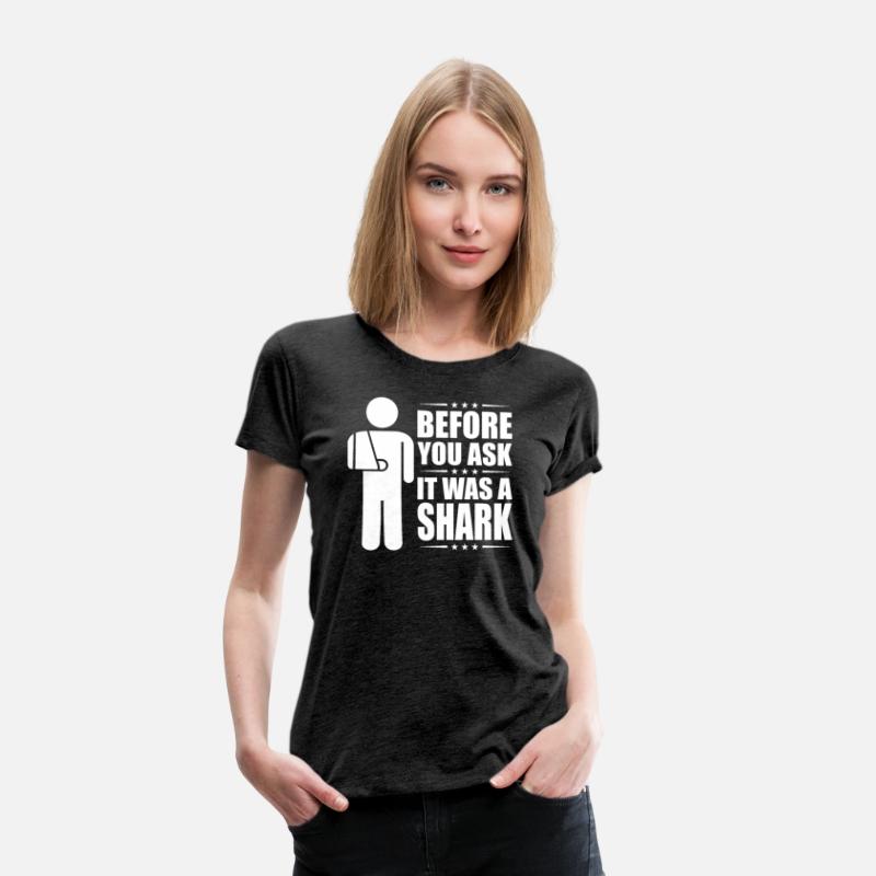Before You Ask It Was A Shark- Broken Arm Fracture