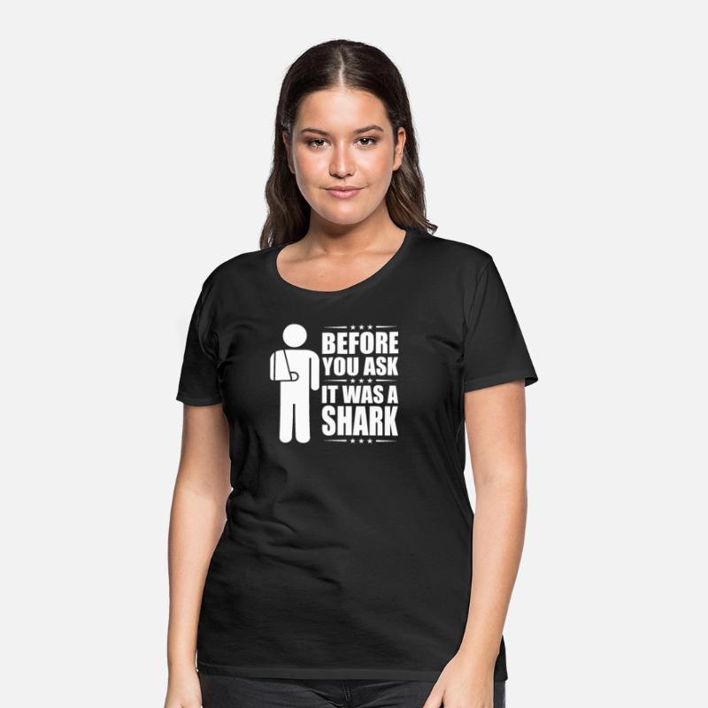Before You Ask It Was A Shark- Broken Arm Fracture