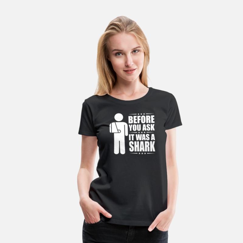Before You Ask It Was A Shark- Broken Arm Fracture