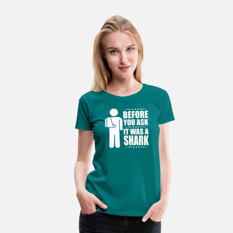 Before You Ask It Was A Shark- Broken Arm Fracture