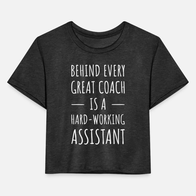 Behind Every Great Coach Is A Hard Working