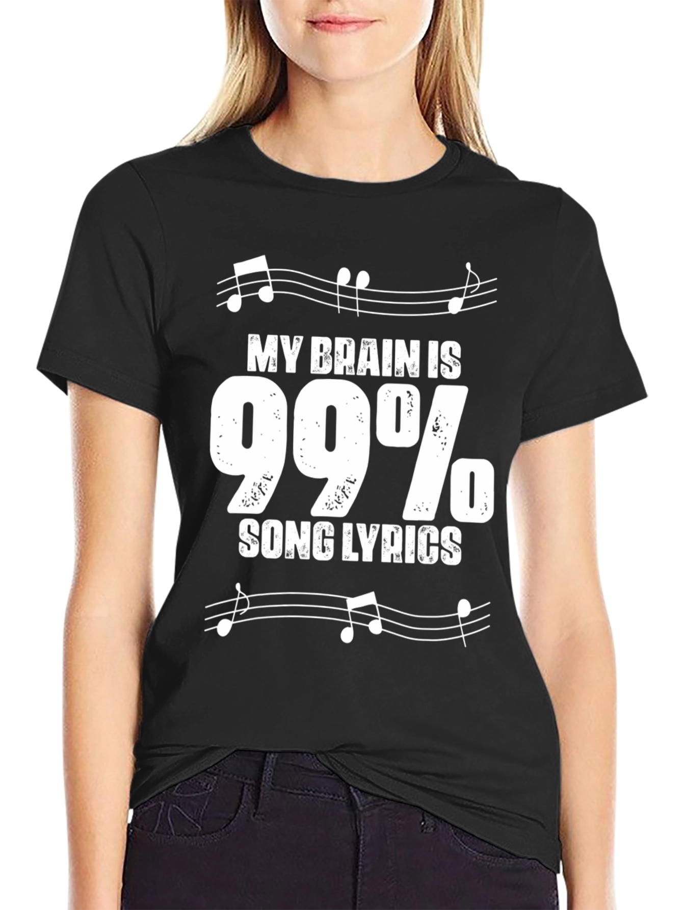 Funny Song Lyrics T-Shirt - My Brain is 99%