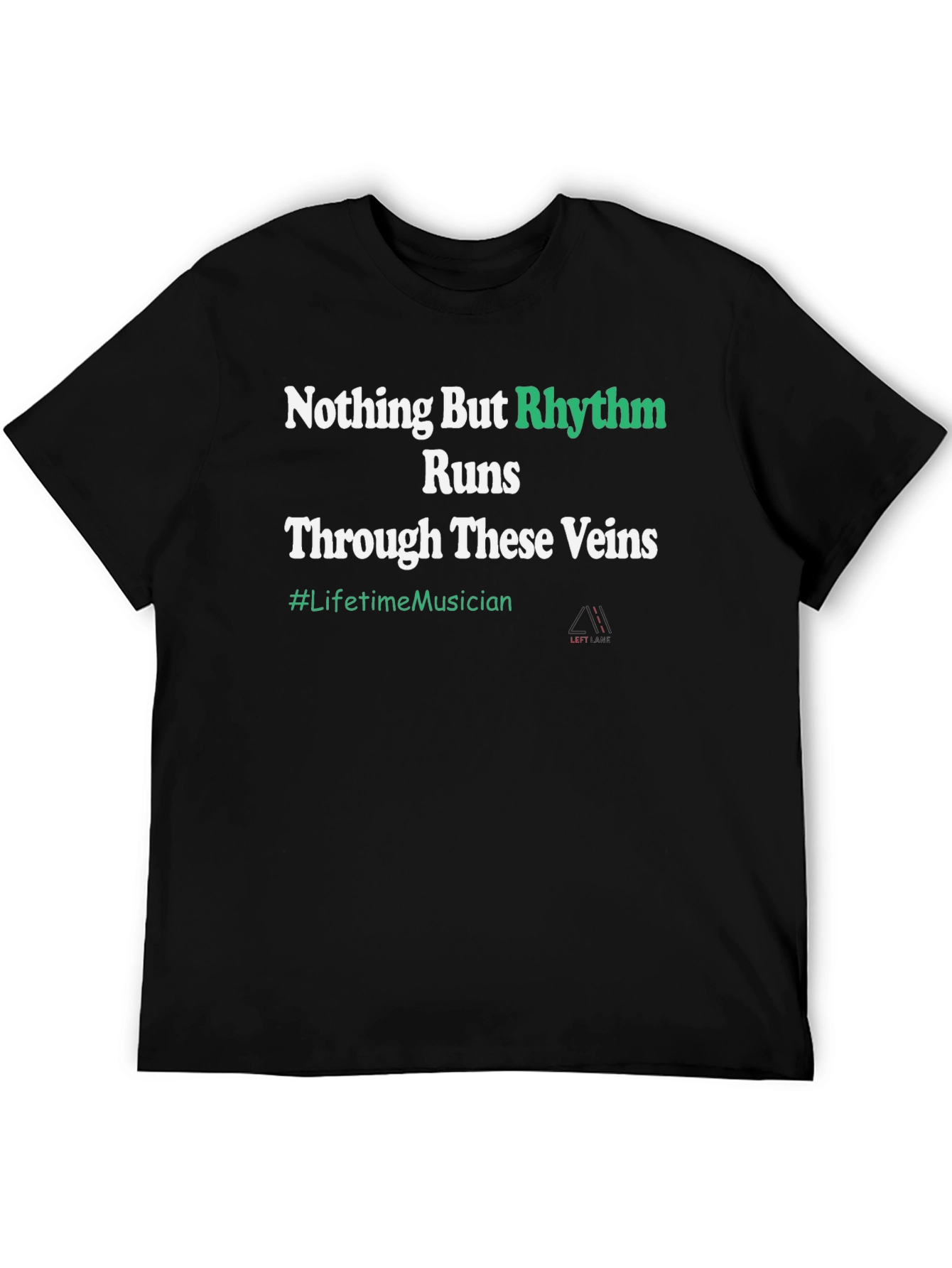 Rhythm Runs Through These Veins Black T-Shirt