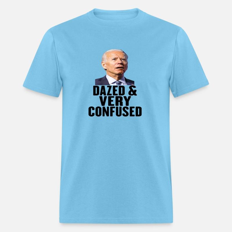 Biden Dazed And Very Confused Funny
