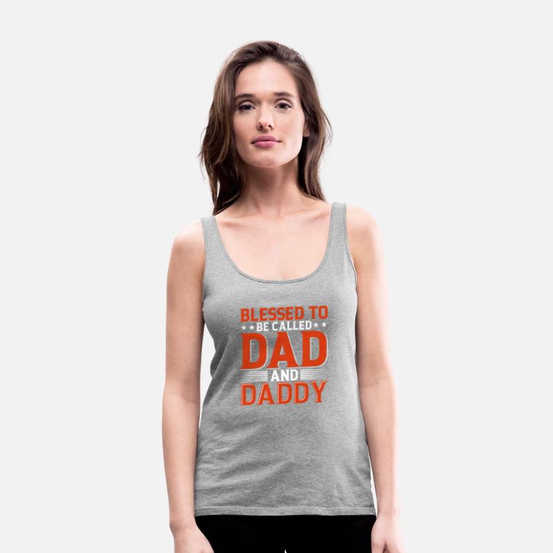 Blessed To Be Called Dad And Daddy
