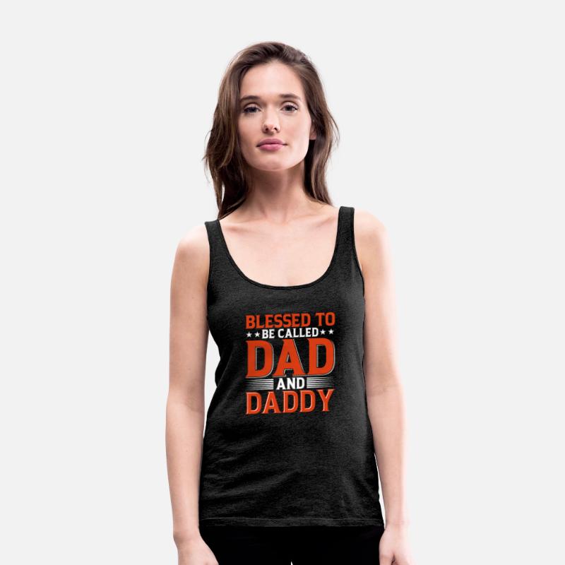 Blessed To Be Called Dad And Daddy