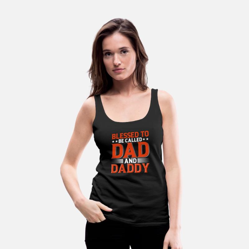 Blessed To Be Called Dad And Daddy
