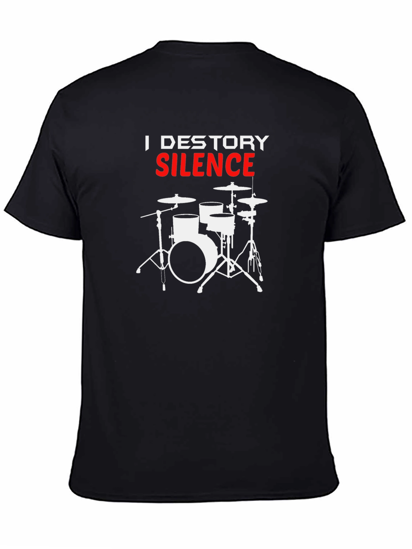I DESTORY Silence Drummer T-Shirt