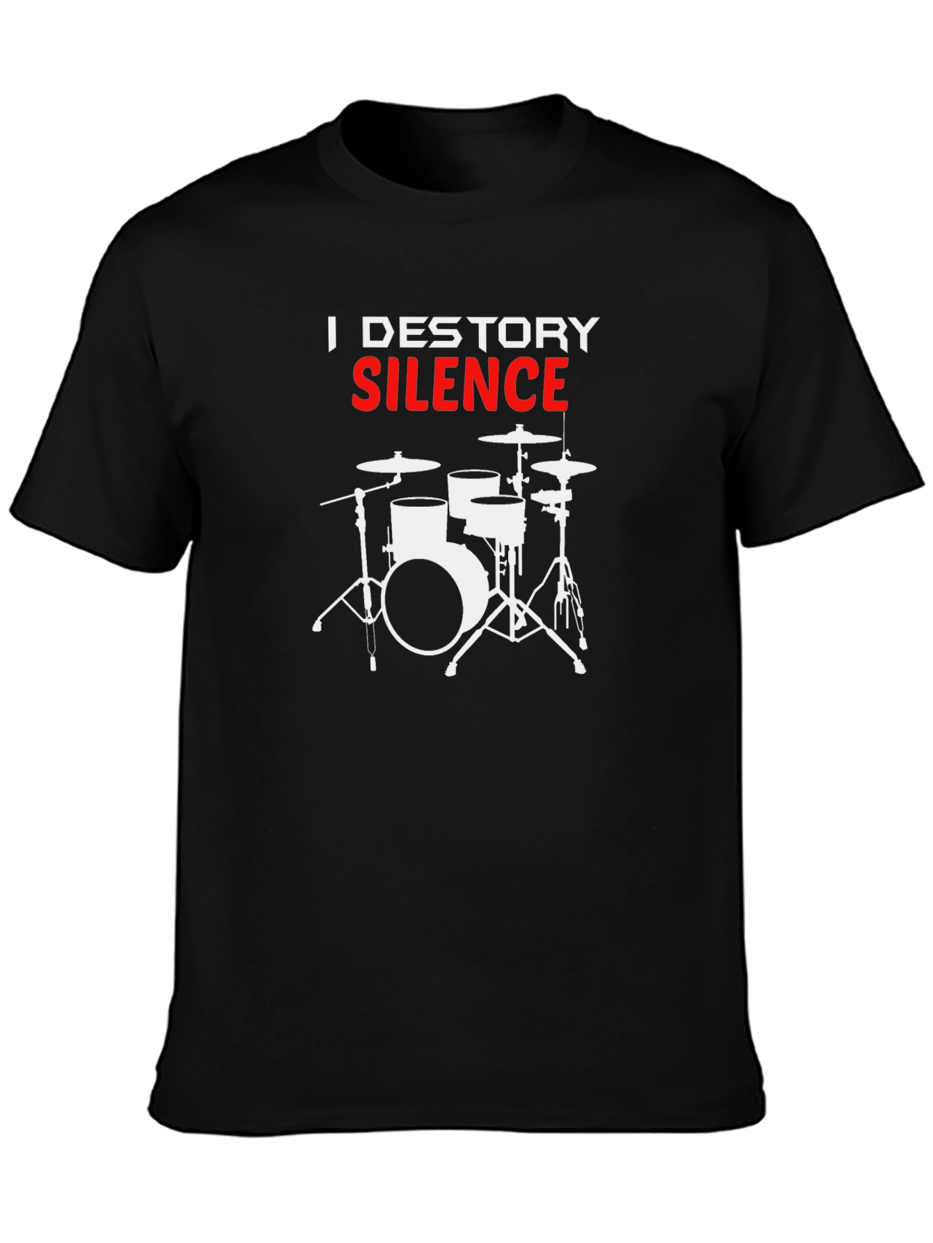 I DESTORY Silence Drummer T-Shirt