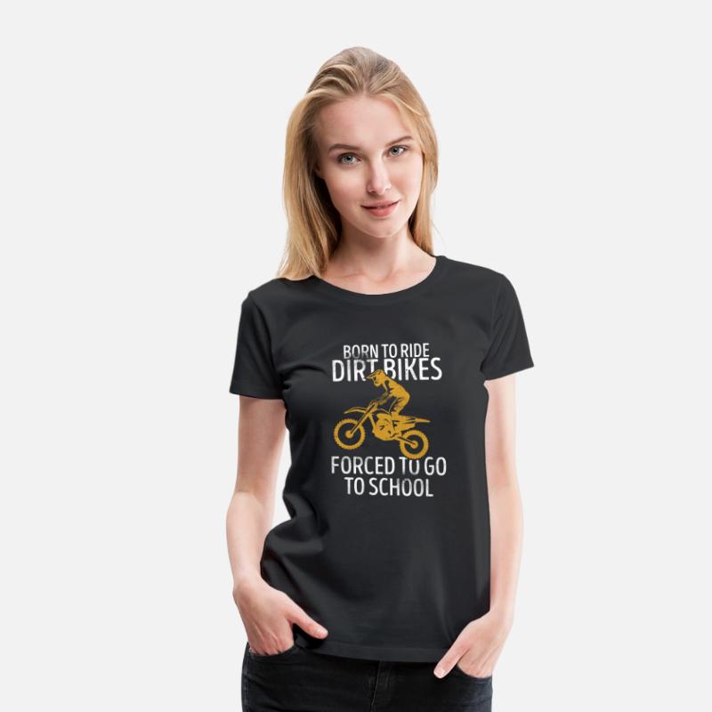 Born To Ride Dirt Bikes