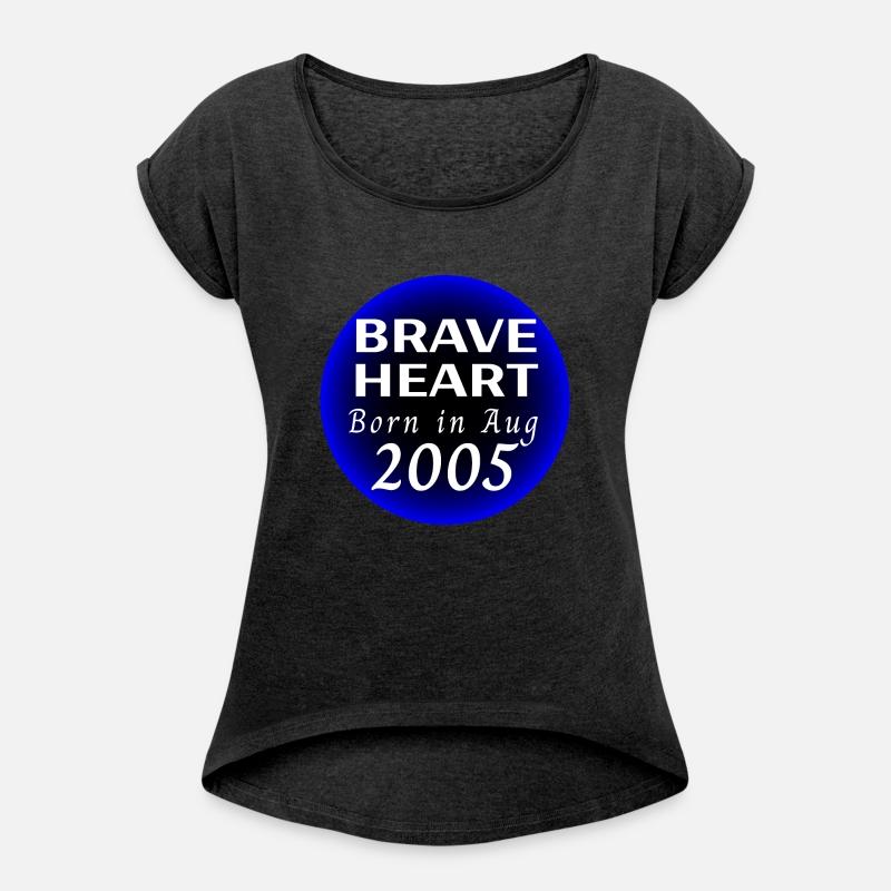 "Brave Heart Born in August 2005" Designs