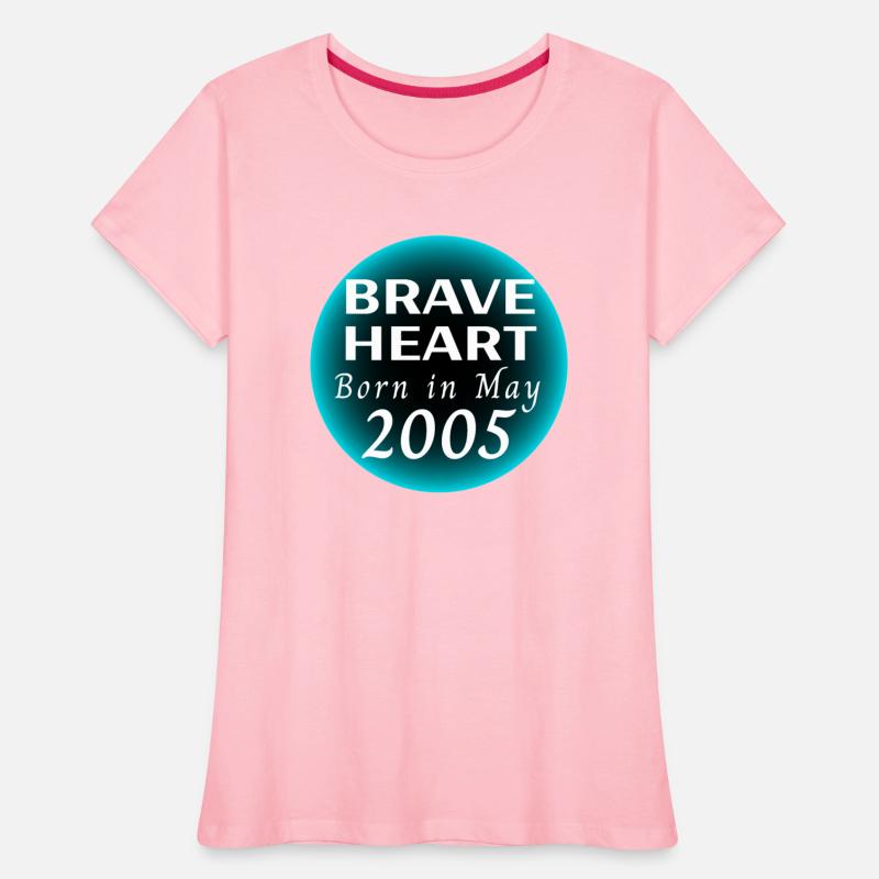 "Brave Heart Born in May 2005" Designs