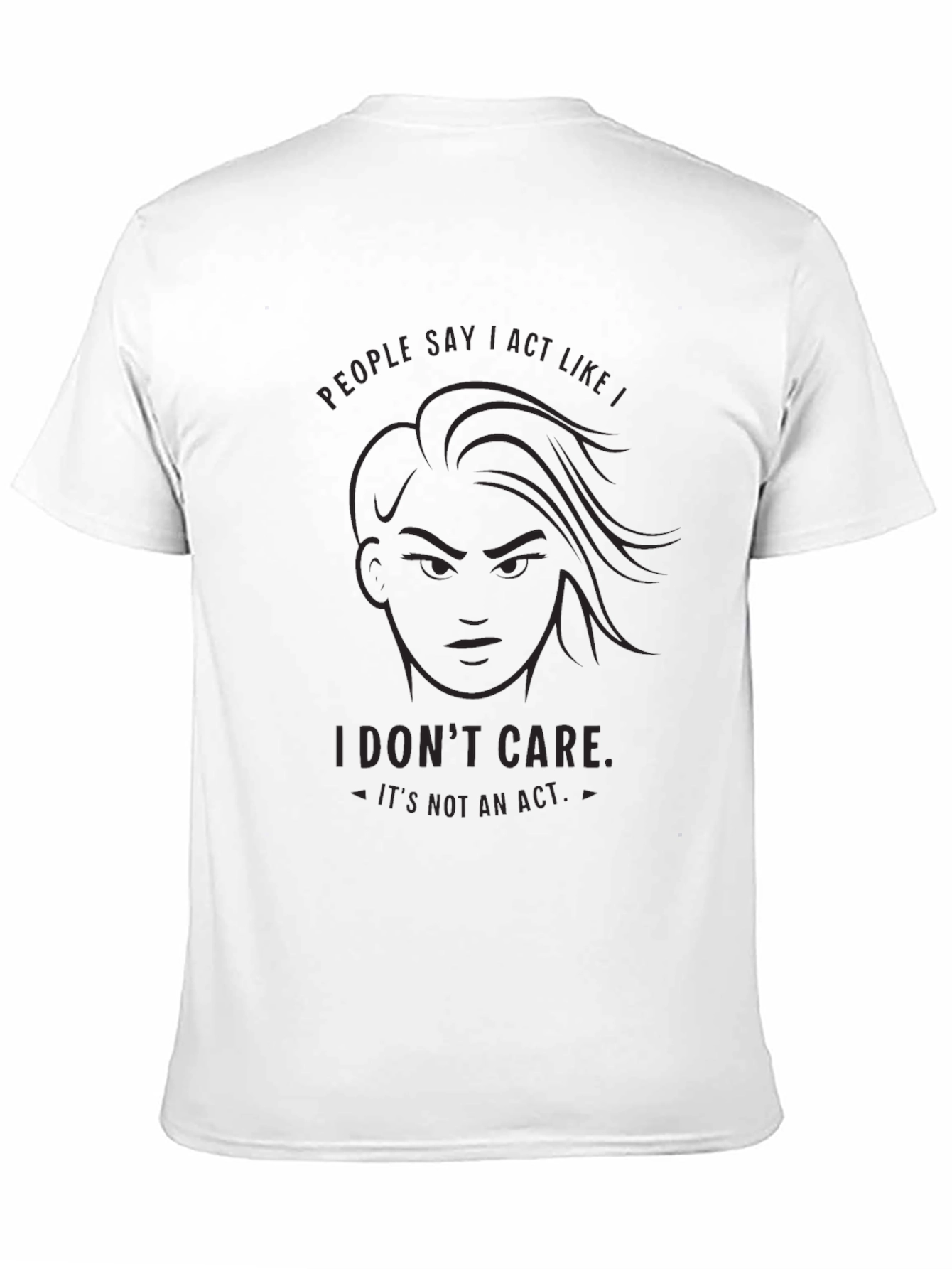 I Dont Care Graphic Tee - Bold Statement T-Shirt