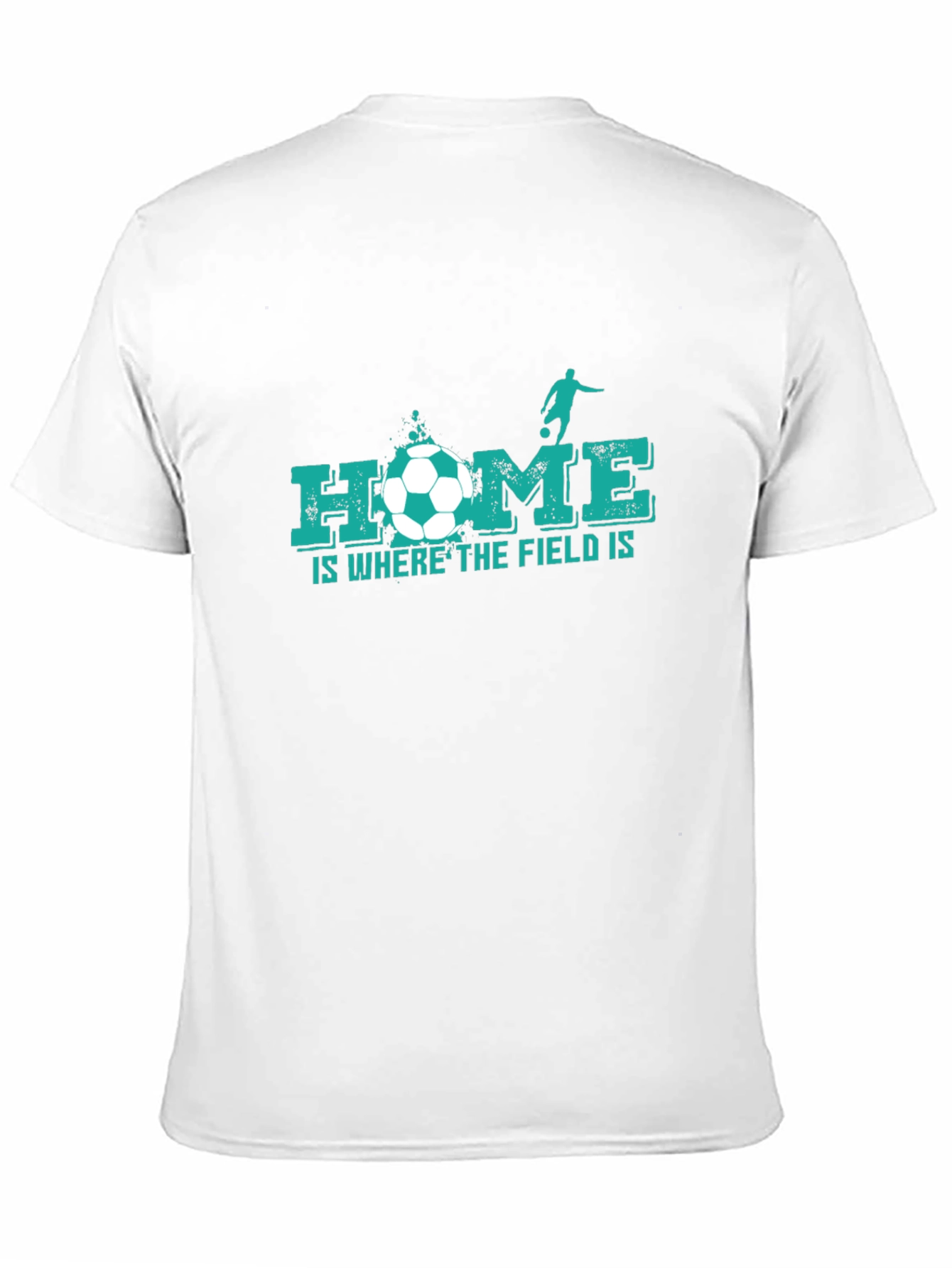 Home is Where the Field Is - Soccer T-Shirt