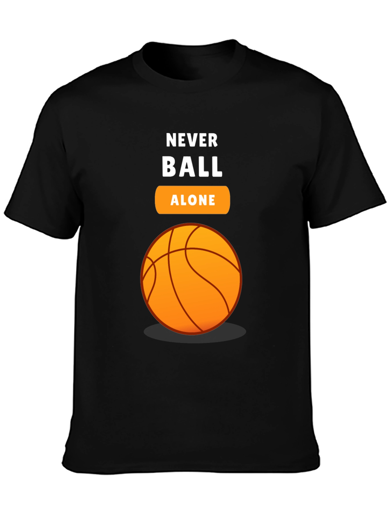 Never Ball Alone Graphic T-Shirt
