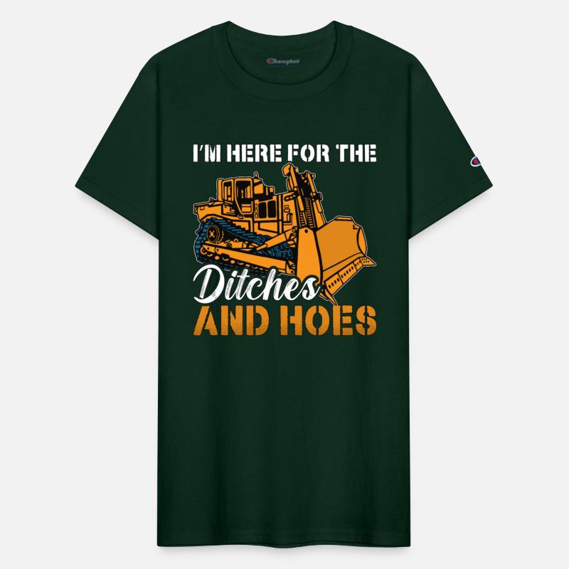 Bulldozer I'm Here For The Construction Worker
