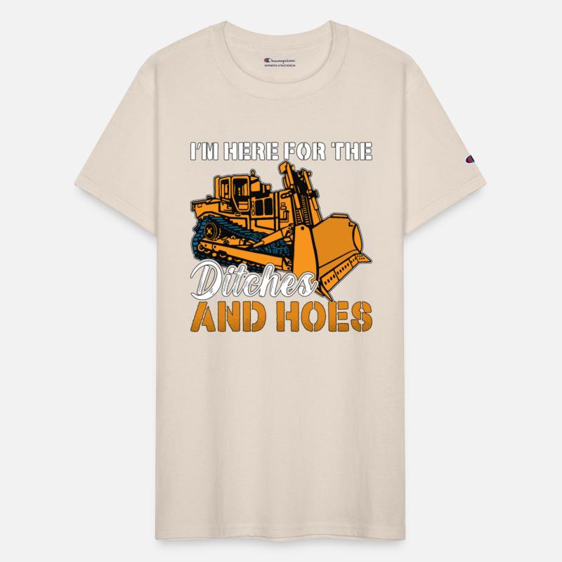 Bulldozer I'm Here For The Construction Worker