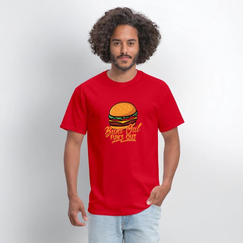 Buns Out Fun's Out Hamburger Food Meat Buns