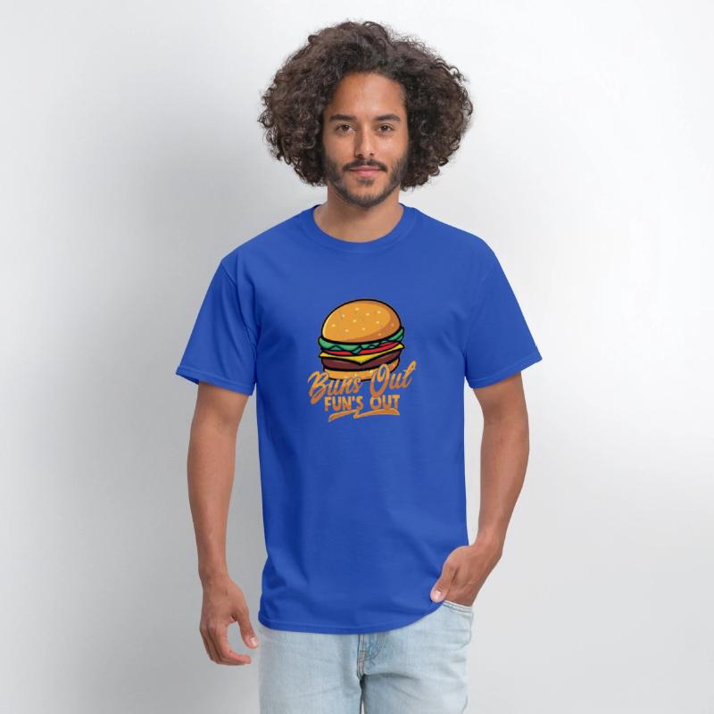 Buns Out Fun's Out Hamburger Food Meat Buns