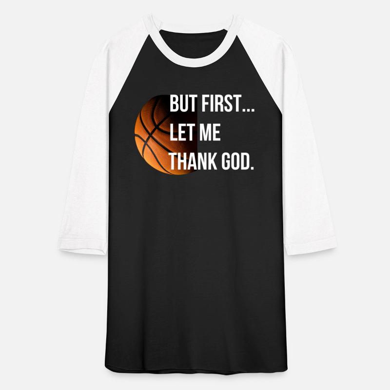But First... Let Me Thank God Basketball Gratitude