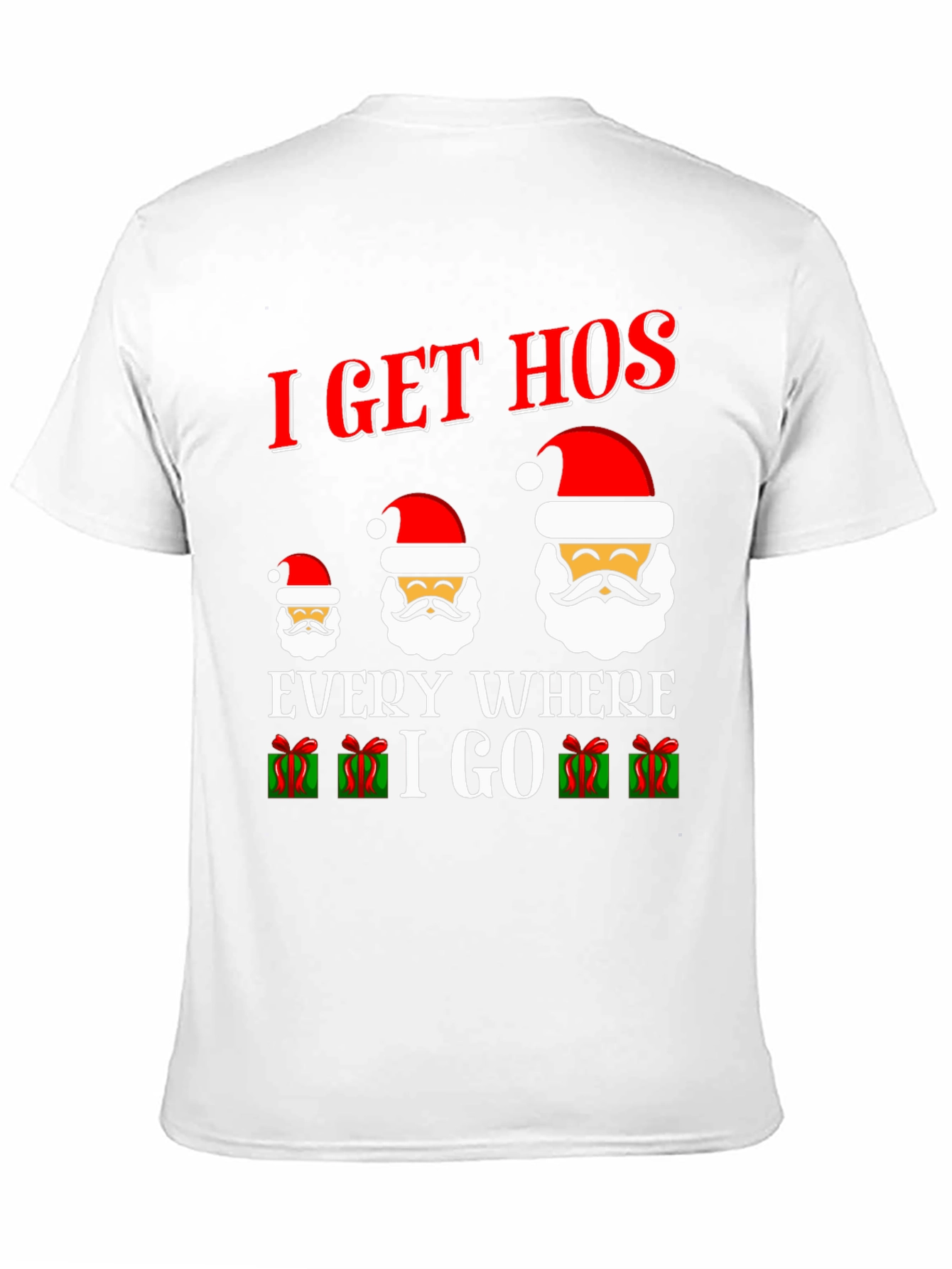 I Get Hos Santa Graphic Tee