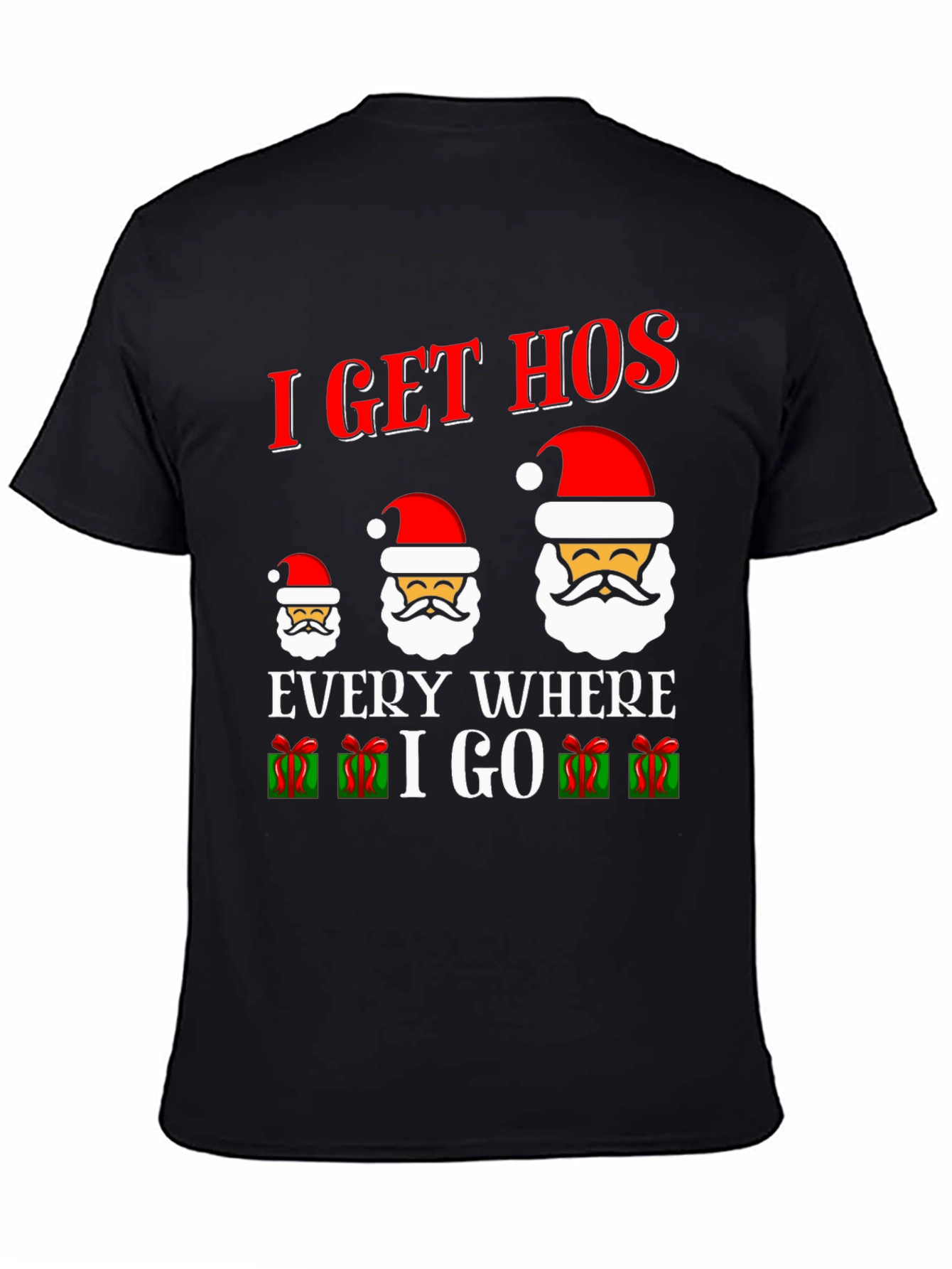I Get Hos Santa Graphic Tee