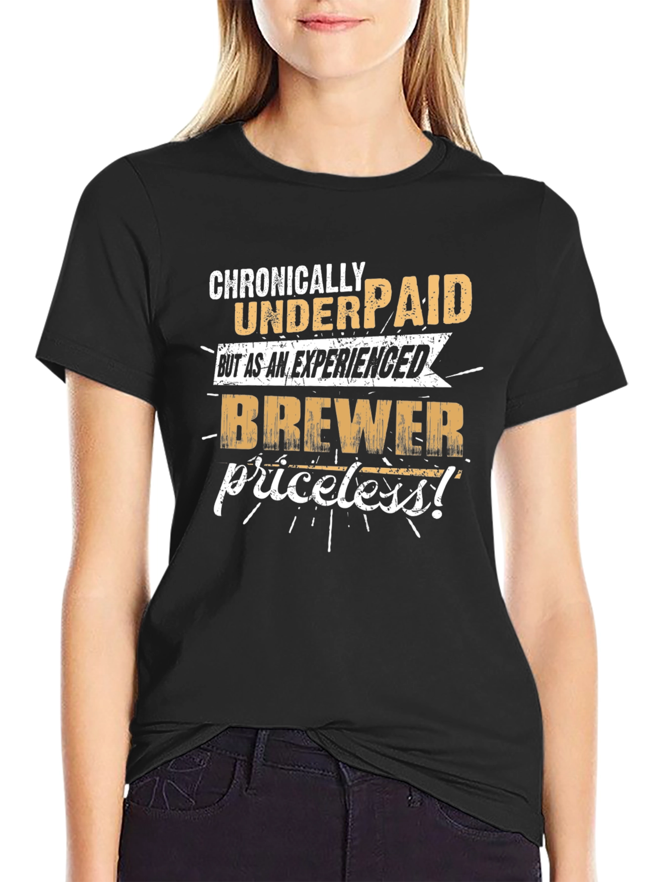 Chronically Underpaid Brewer T-Shirt