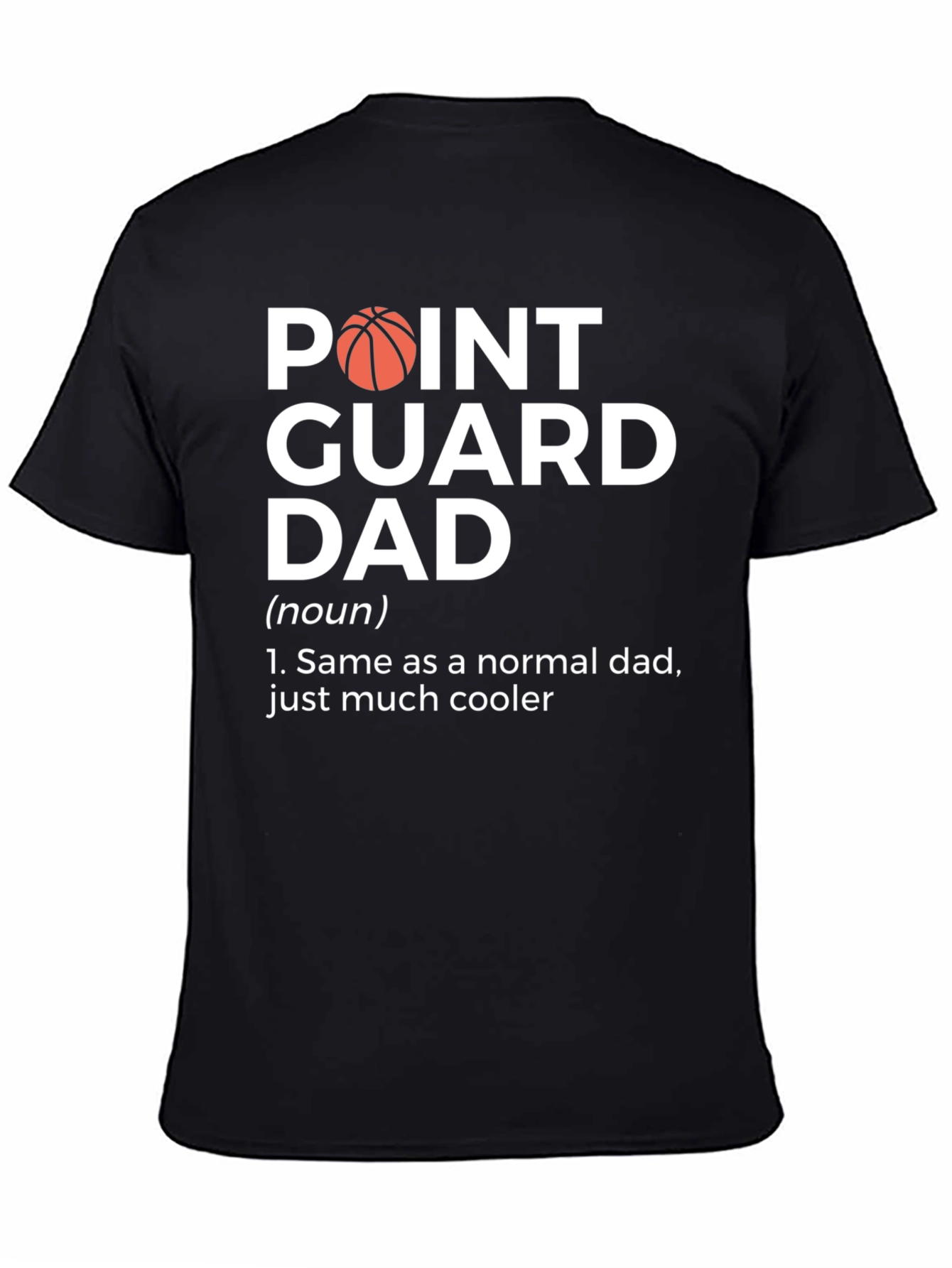 Point Guard Dad T-Shirt - Basketball Lover Gift