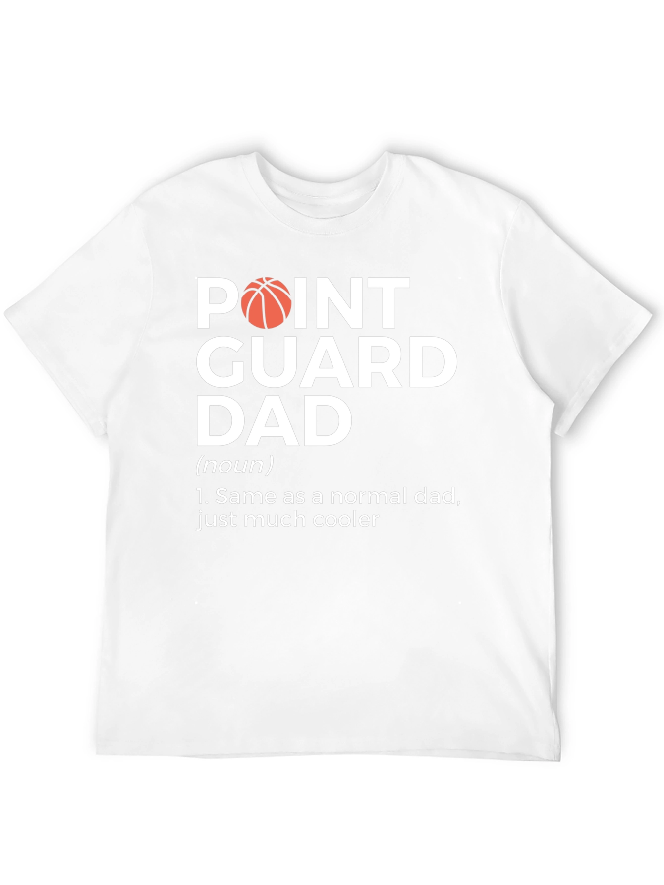 Point Guard Dad T-Shirt - Basketball Lover Gift