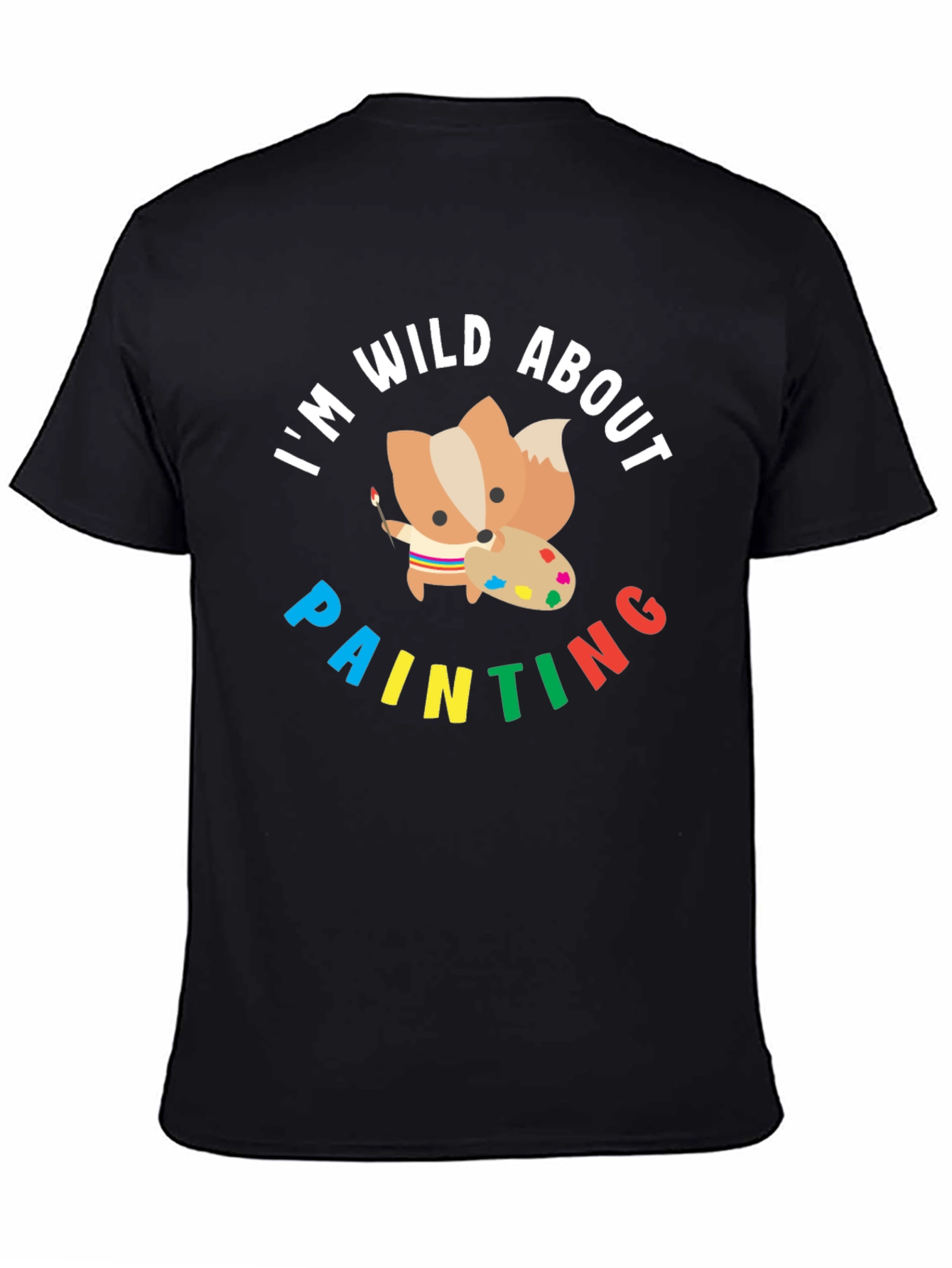 Wild About Painting T-Shirt - Cute Fox Artist Tee