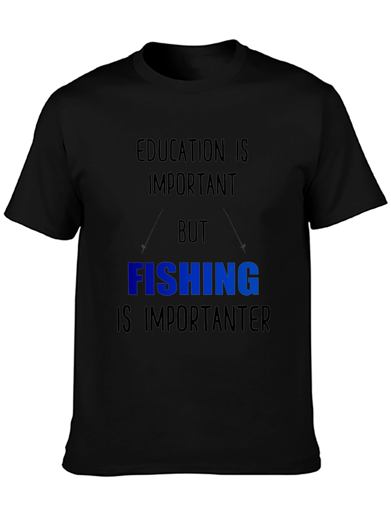 Funny Fishing T-Shirt - Education vs. Fishing