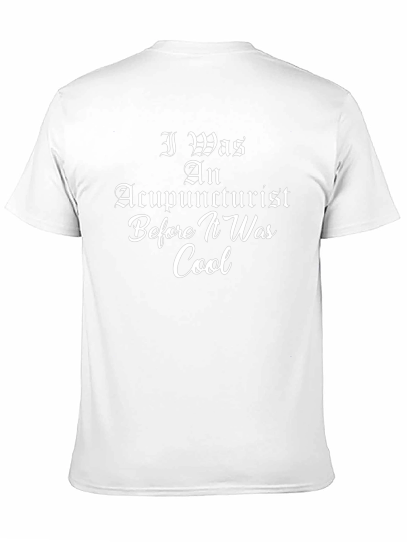 Acupuncturist Before It Was Cool Black T-Shirt