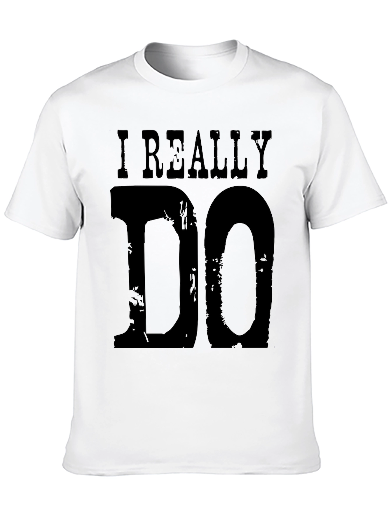 I Really Do Graphic T-Shirt - Mens Black Tee
