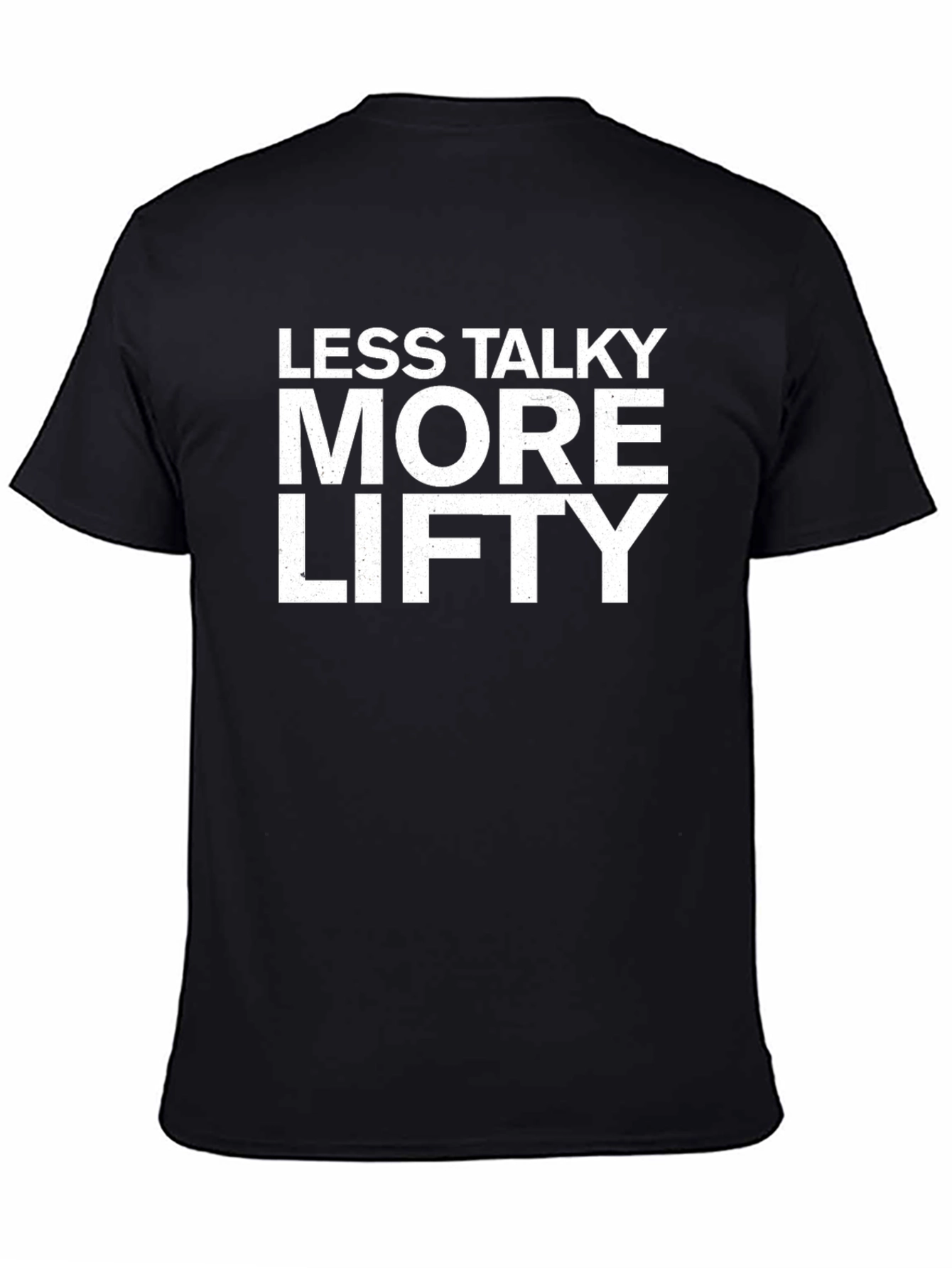 Less Talky More Lifty Graphic Tee - Black