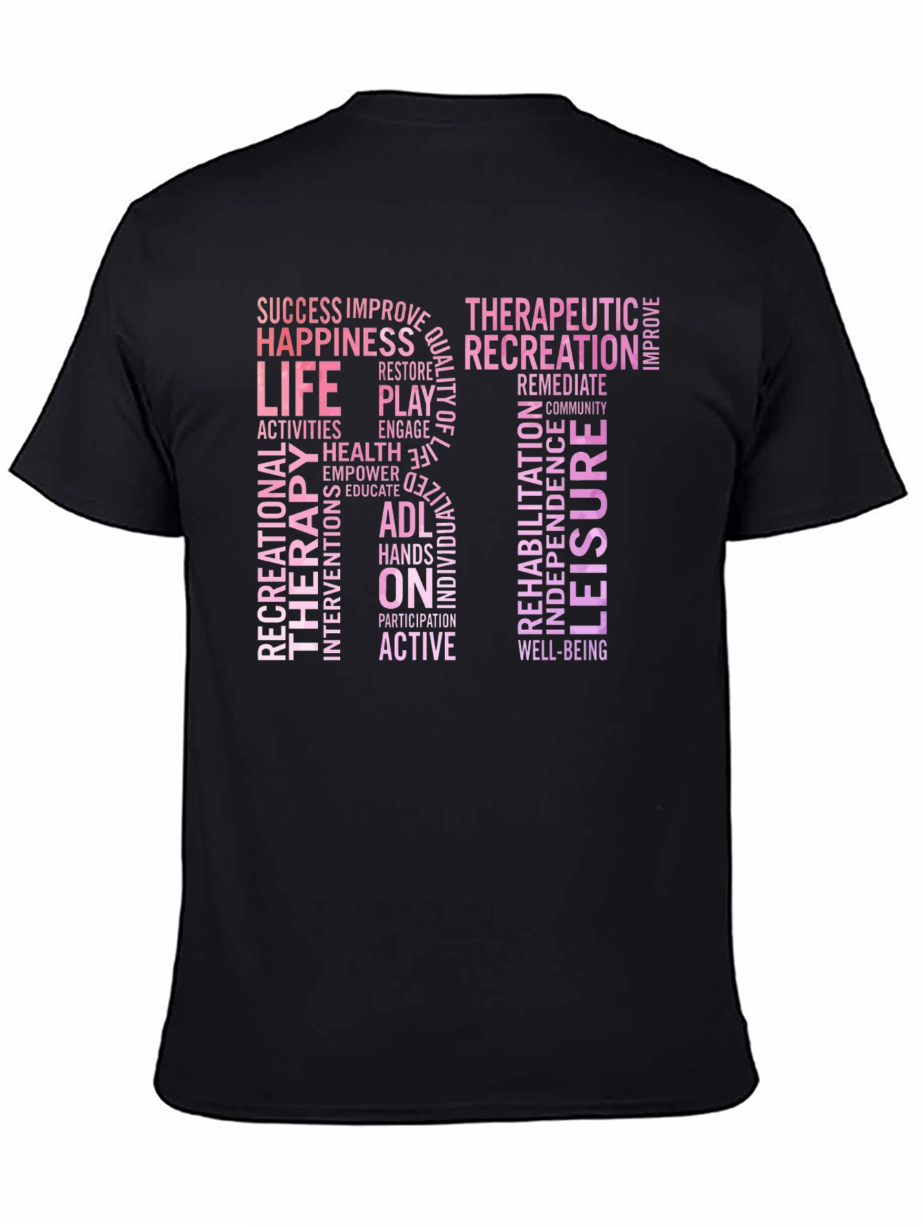 Recreational Therapy RT Word Art T-Shirt