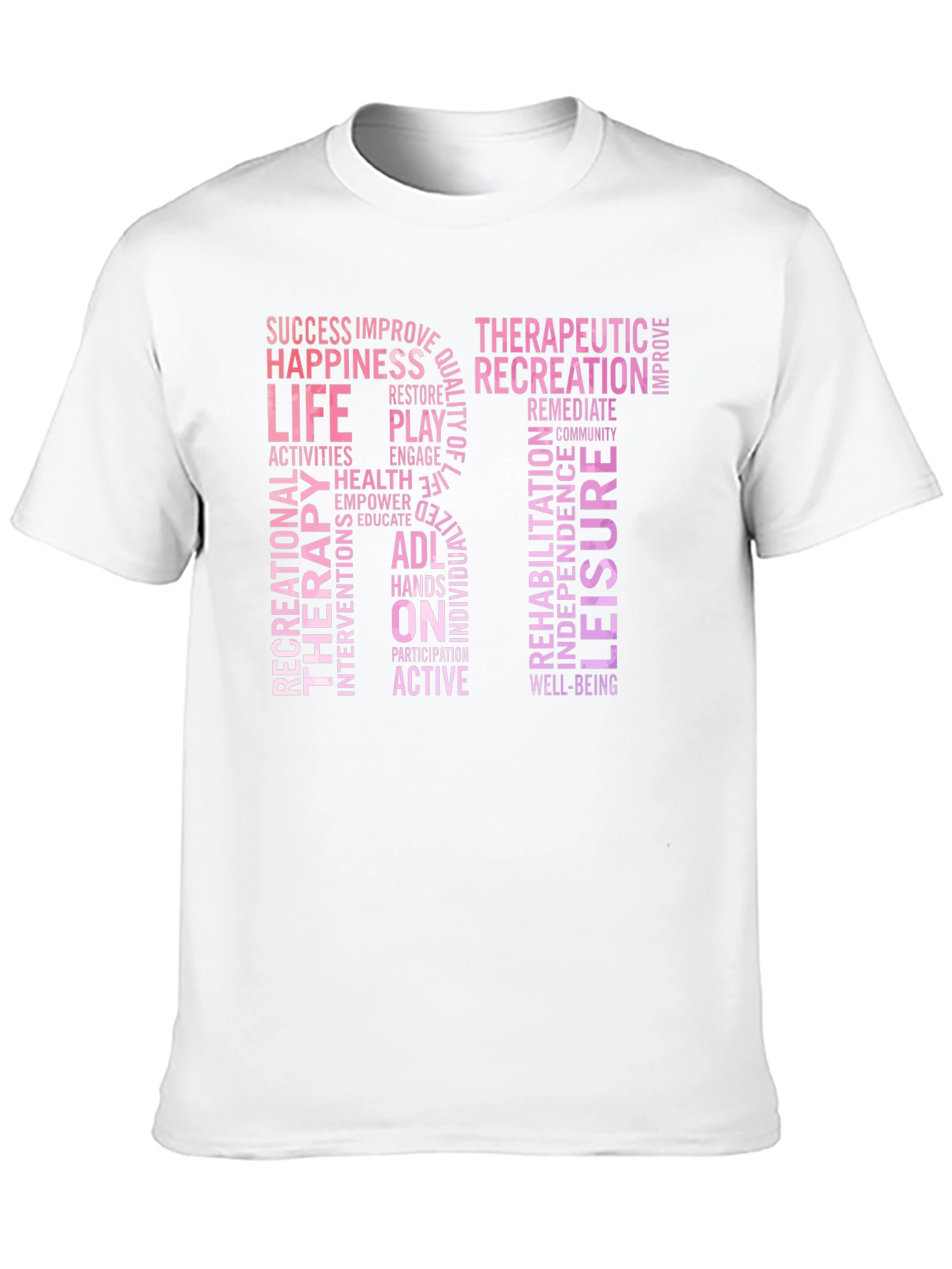 Recreational Therapy RT Word Art T-Shirt