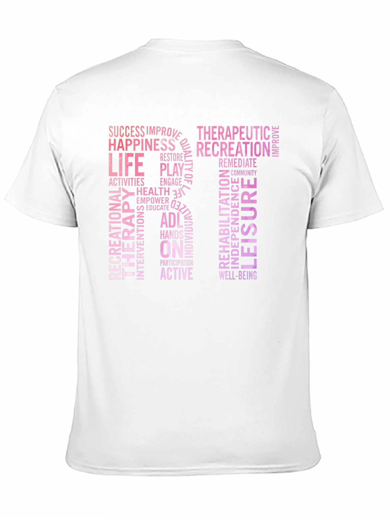 Recreational Therapy RT Word Art T-Shirt
