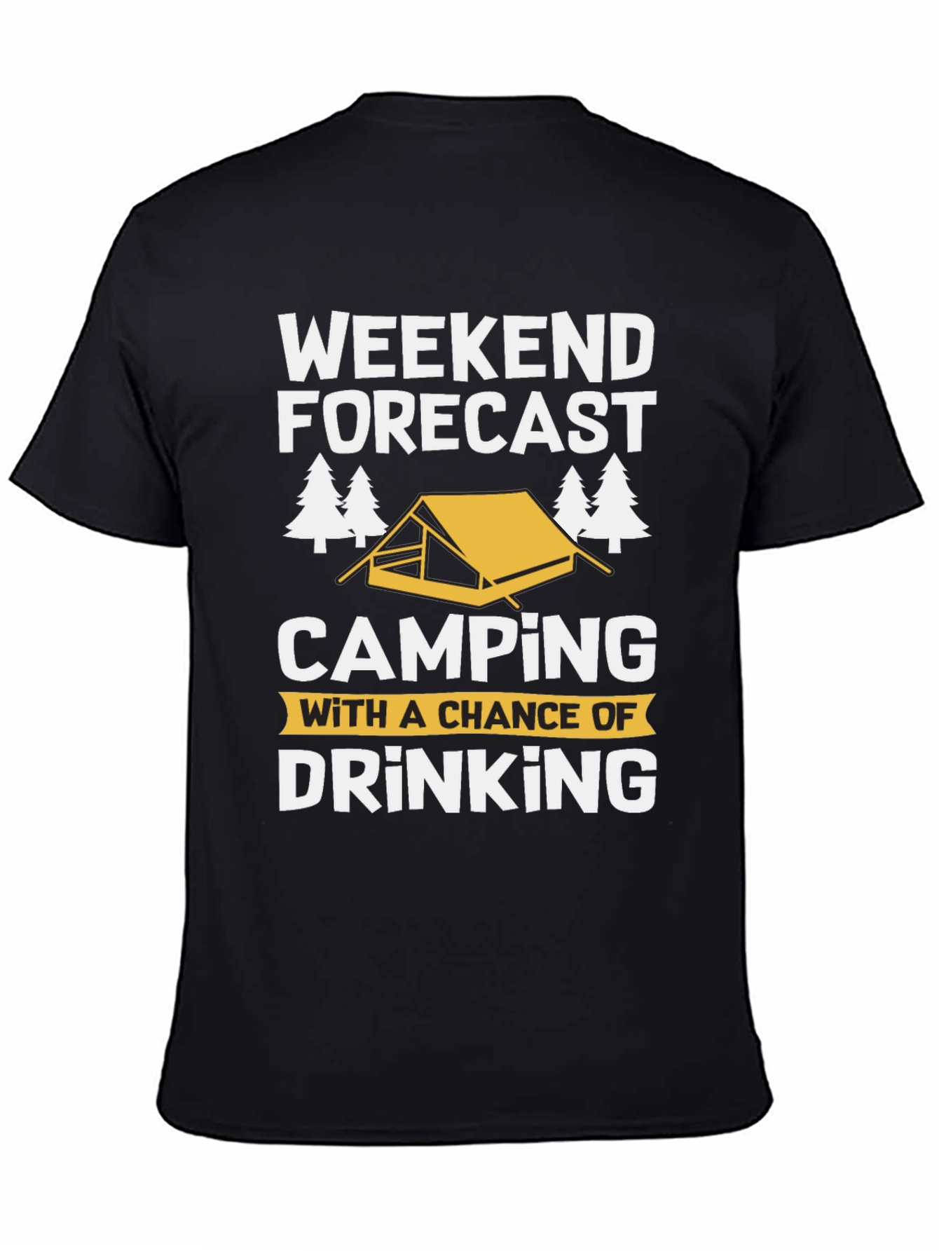 Weekend Forecast Camping Drinking T-Shirt