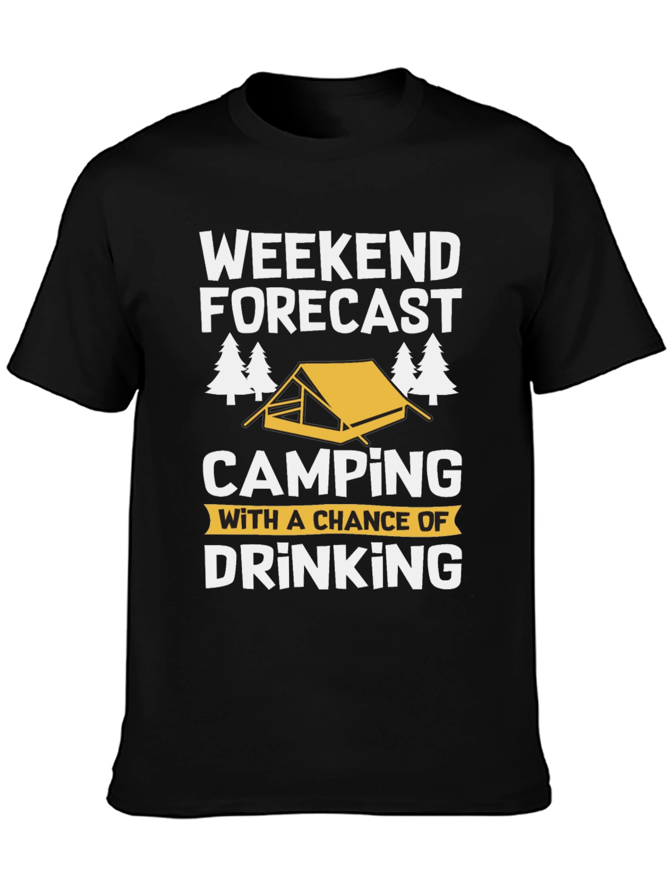 Weekend Forecast Camping Drinking T-Shirt