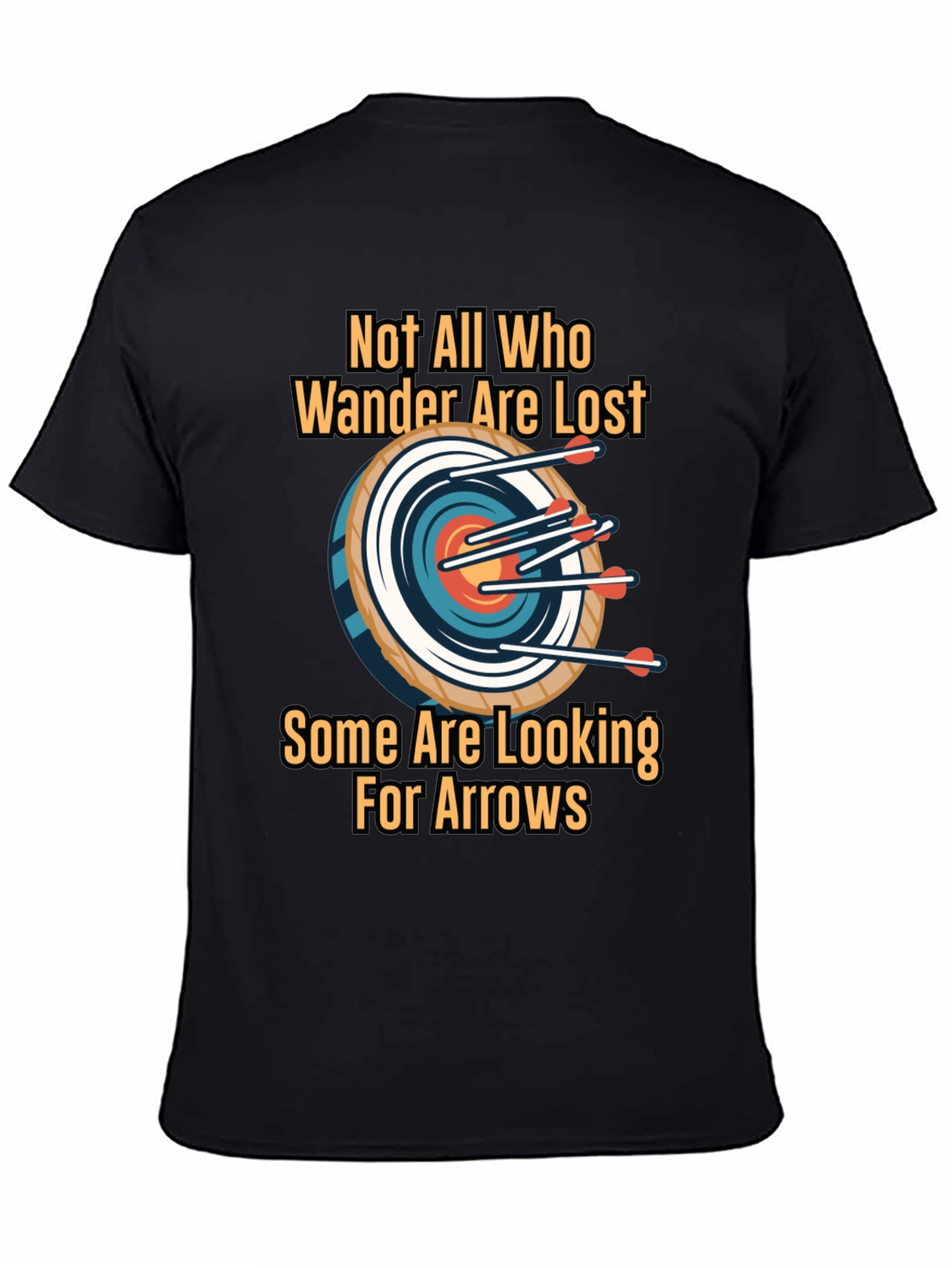 Not All Who Wander Are Lost Graphic Tee